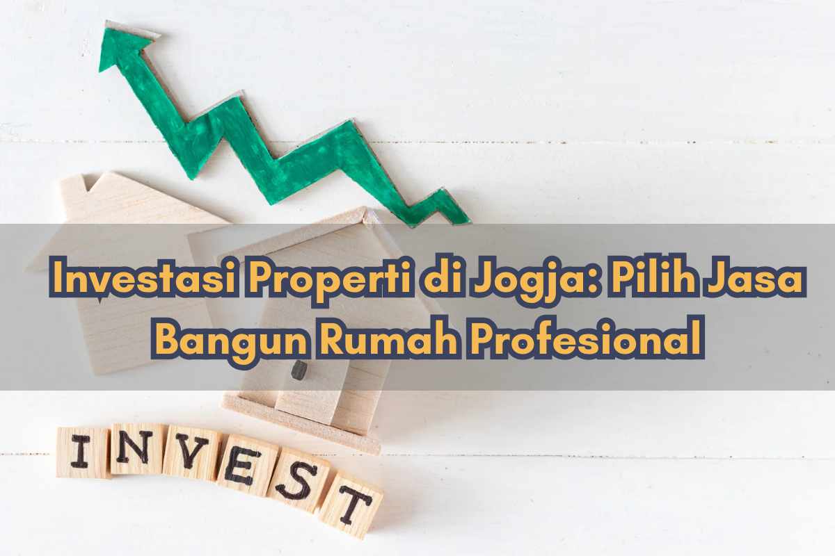 Investasi properti Jogja