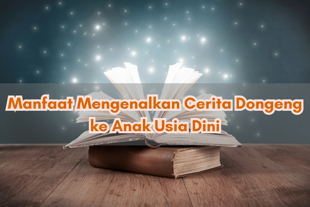 manfaat cerita dongeng