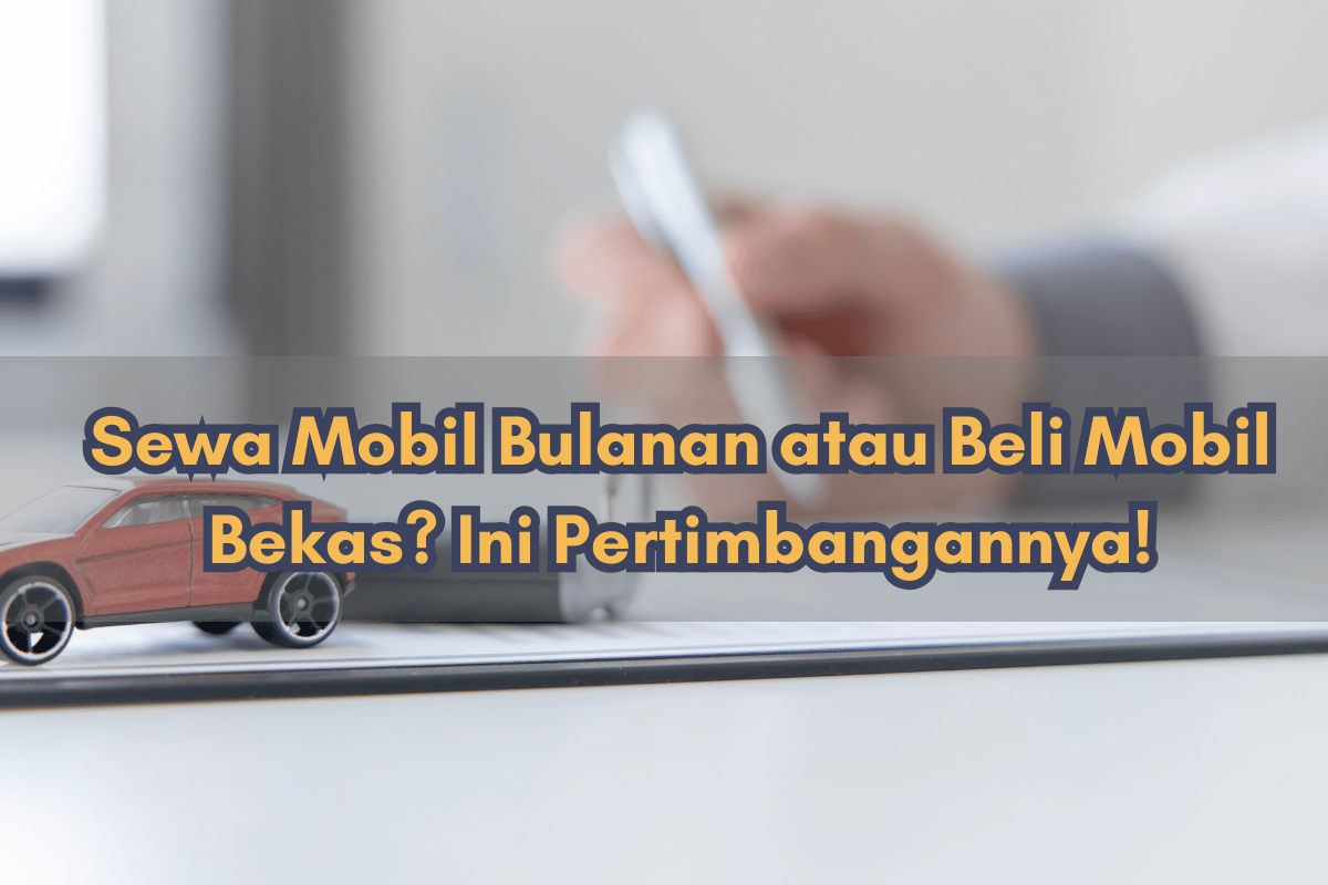 sewa mobil bulanan